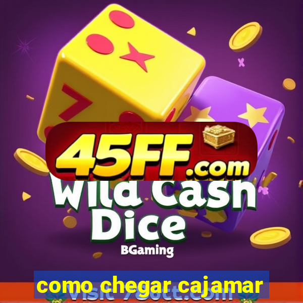 como chegar cajamar